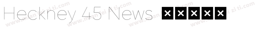 Heckney 45 News字体转换